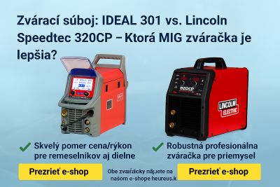 Pulzné MIG zváračky pod drobnohľadom: IDEAL 301 vs. Speedtec 320CP